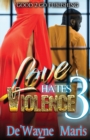 Love Hates Violence 3 - Book