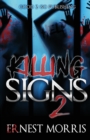 Killing Signs 2 - Book