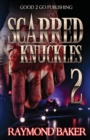 Scarred Knuckles 2 - Book