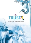 Trust : The Hen's Egg The Trusting Friends - Book