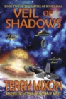Veil of Shadows : Book 2 of The Empire of Bones Saga - Book