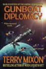 Gunboat Diplomacy (Book 14 of The Empire of Bones Saga) - Book