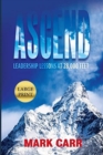 Ascend : Leadership Lessons at 28,000 Feet - Book