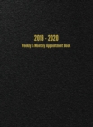 2019 - 2020 Weekly & Monthly Appointment Book : July 2019 - June 2020 Planner (Black) - Book