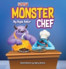 Little Monster Chef : Every Child is Talented - Book