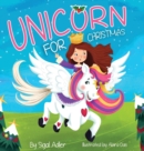 Unicorn for Christmas : Teach Kids About Giving - Book