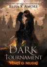 Dark Tournament : Vinci O Muori - Book