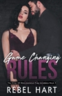 Game Changing Rules : A High School Bully Dark Romance (The Elites of Weis - Jameson Prep Academy Book 3) - Book