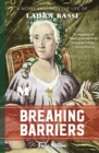 Breaking Barriers : A Novel Based on the Life of Laura Bassi - Book