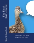 The Duck that Crowed : The Journey of a Duck to Regain His Voice - eBook