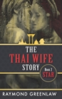 The Thai Wife Story STAR - Book