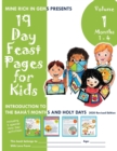 19 Day Feast Pages for Kids - Volume 1 / Book 1 : Introduction to the Baha'i Months and Holy Days (Months 1 - 4) - Book