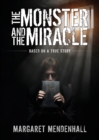 The Monster and the Miracle - Book