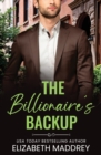 The Billionaire's Backup : A Contemporary Christian Romance - Book