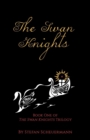 The Swan Knights - Book