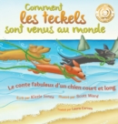 Comment les teckels sont venus au monde (French/English Bilingual Hard Cover) : Le conte fabuleux d'un chien court et long (Tall Tales # 1) - Book