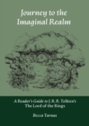 Journey to the Imaginal Realm : A Reader's Guide to J. R. R. Tolkien's The Lord of the Rings - eBook