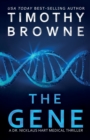 The Gene : A Medical Thriller - Book