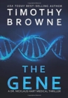 The Gene : A Medical Thriller - Book