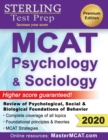 Sterling Test Prep MCAT Psychology & Sociology : Review of Psychological, Social & Biological Foundations of Behavior - Book