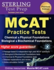 Sterling Test Prep MCAT Practice Tests : Chemical & Physical + Biological & Biochemical Foundations - Book