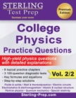 Sterling Test Prep College Physics Practice Questions : Vol. 2, High Yield College Physics Questions with Detailed Explanations - Book
