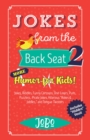 Jokes from the Back Seat 2 : More Humor for Kids! - Book