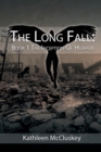 The Long Fall : Book 1: The Inception of Horror - Book