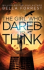 The Girl Who Dared to Think - Book