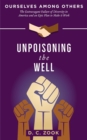 Unpoisoning the Well - eBook