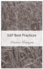 SAP Best Practices : The Best Practices to Follow When Implementing SAP - Book