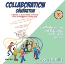 Collaboration Generative : Liberer la puissance creative de L'Intelligence Collective - Book