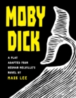 Moby Dick : A Play Adapted from Herman Melville's Novel - Book