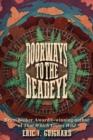 Doorways to the Deadeye - Book