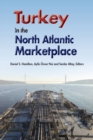 Turkey in the North Atlantic Marketplace - Book