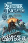 The Prisoner of Tardalim : Prequel Novel One - Book