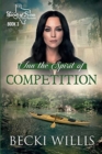 Inn the Spirit of Competition : Spirits of Texas Cozy Mysteries, Book 3 - Book
