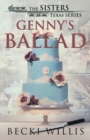 Genny's Ballad : The Sisters, Texas Mystery Series, Book 5 - Book