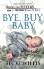 Bye, Buy Baby - Book