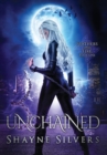 Unchained : Feathers and Fire Book 1 - Book