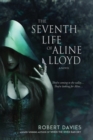 The Seventh Life of Aline Lloyd - Book