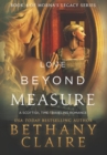 Love Beyond Measure : A Scottish, Time Travel Romance - Book