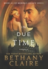 In Due Time - A Novella : A Scottish, Time Travel Romance - Book
