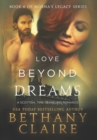 Love Beyond Dreams : A Scottish, Time Travel Romance - Book