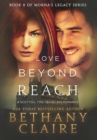 Love Beyond Reach : A Scottish, Time Travel Romance - Book