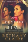 Love Beyond Time (Large Print Edition) : A Scottish, Time Travel Romance - Book