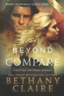 Love Beyond Compare (Large Print Edition) : A Scottish, Time Travel Romance - Book