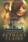 Love Beyond Dreams (Large Print Edition) : A Scottish, Time Travel Romance - Book