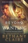 Love Beyond Wanting (Large Print Edition) : A Scottish, Time Travel Romance - Book
