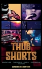 Thug Shorts - Book